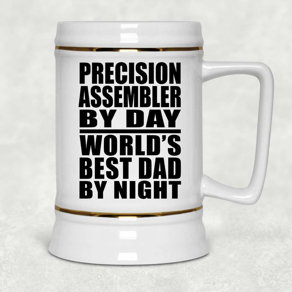 Precision Assembler By Day World's Best Dad By Night - Beer Stein
