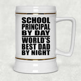 School Principal By Day World's Best Dad By Night - Beer Stein