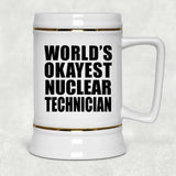 World's Okayest Nuclear Technician - Beer Stein