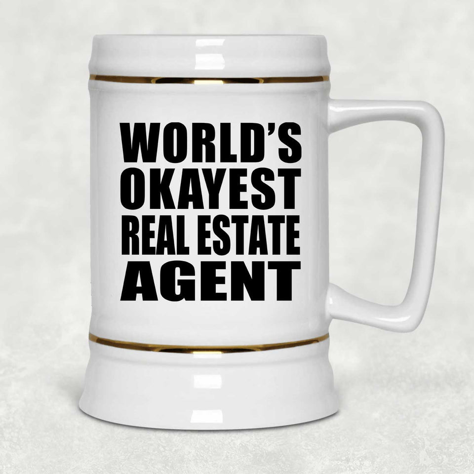 World's Okayest Real Estate Agent - Beer Stein