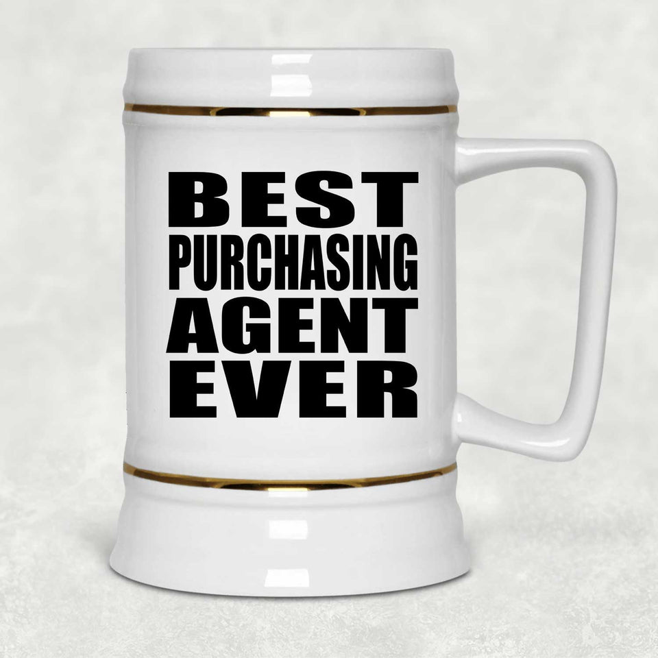 Best Purchasing Agent Ever - Beer Stein