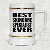 Best Skincare Specialist Ever - Beer Stein