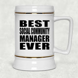 Best Social Community Manager Ever - Beer Stein