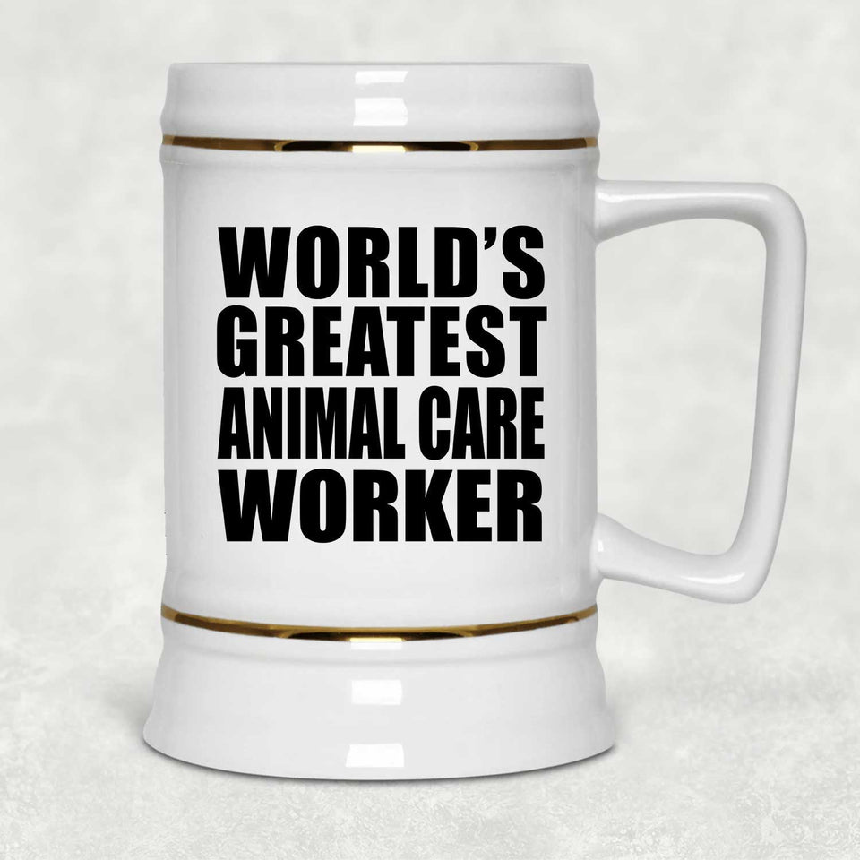 World's Greatest Animal Care Worker - Beer Stein