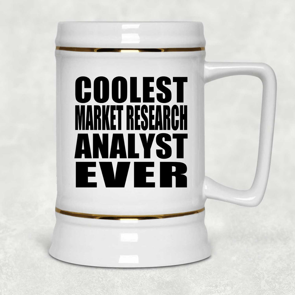 Coolest Market Research Analyst Ever - Beer Stein