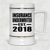 Insurance Underwriter Established EST. 2018 - Beer Stein