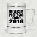 University Professor Since 2018 - Beer Stein