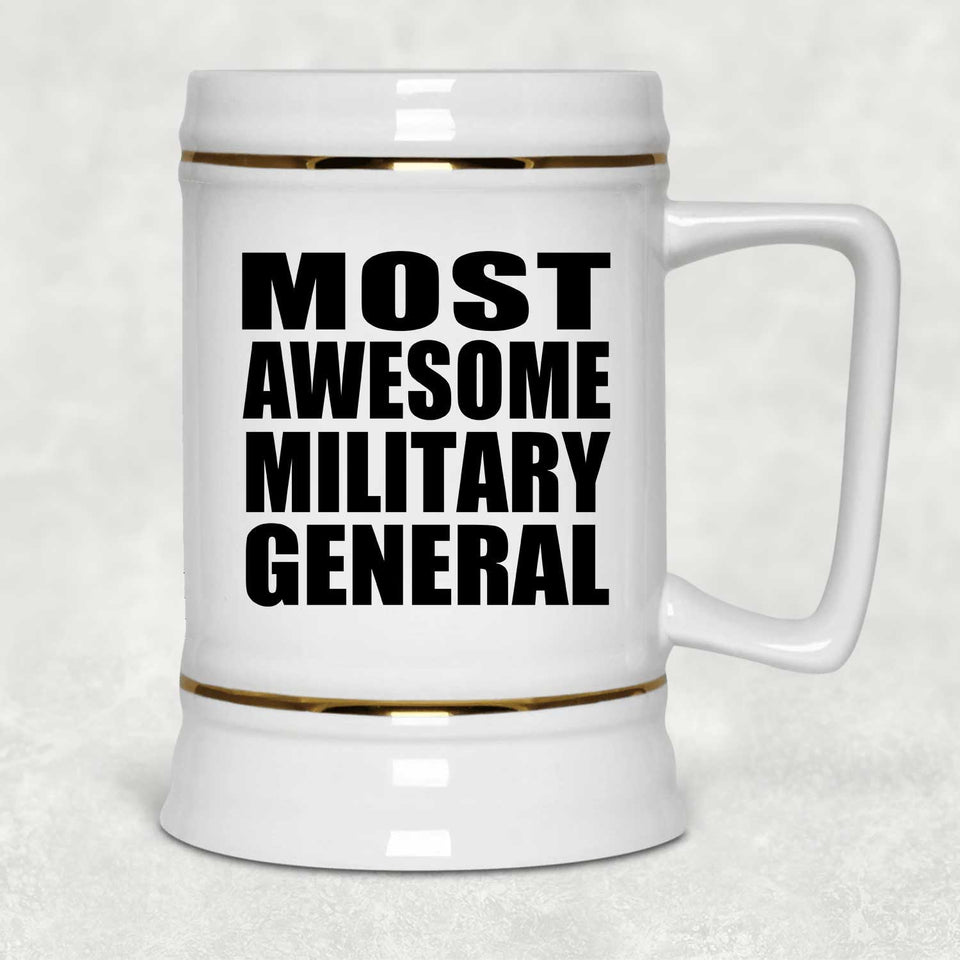 Most Awesome Military General - Beer Stein