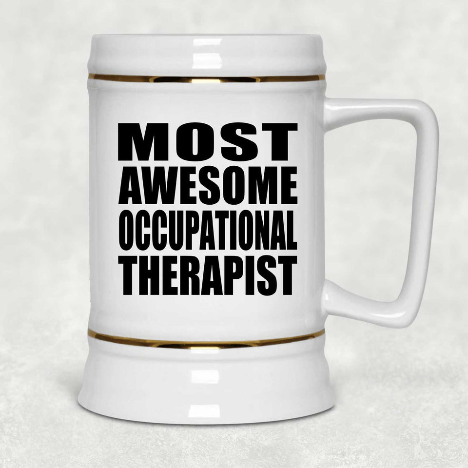Most Awesome Occupational Therapist - Beer Stein