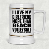 I Love My Girlfriend More Than Beach Volleyball - Beer Stein