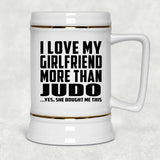 I Love My Girlfriend More Than Judo - Beer Stein