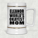 Eleanor World's Okayest Mom - Beer Stein