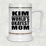 Kim World's Okayest Mom - Beer Stein