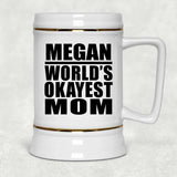 Megan World's Okayest Mom - Beer Stein