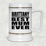 Brittany Best Mum Ever - Beer Stein