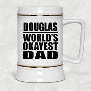 Douglas World's Okayest Dad - Beer Stein