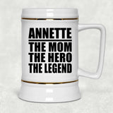 Annette The Mom The Hero The Legend - Beer Stein