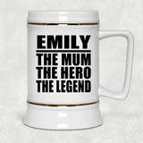 Emily The Mum The Hero The Legend - Beer Stein