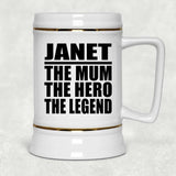 Janet The Mum The Hero The Legend - Beer Stein