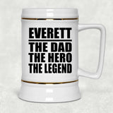 Everett The Dad The Hero The Legend - Beer Stein