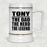 Tony The Dad The Hero The Legend - Beer Stein