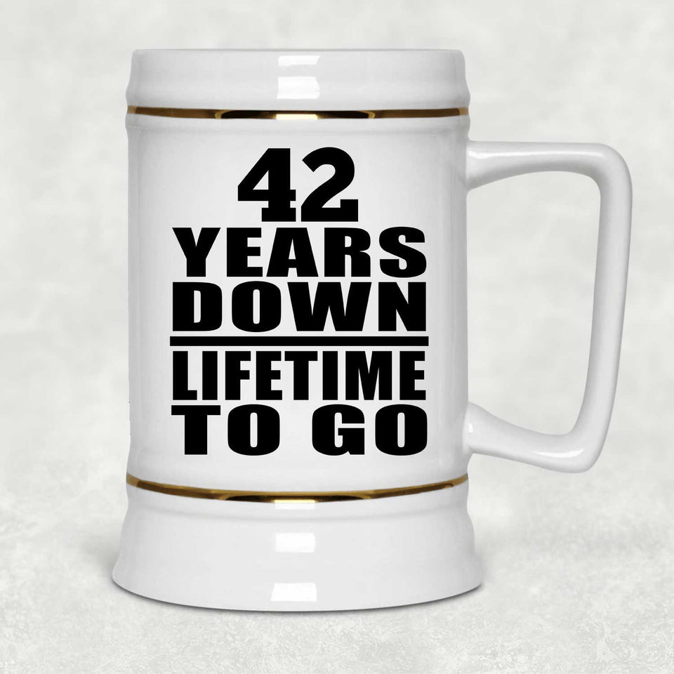 42nd Anniversary 42 Years Down Lifetime To Go - Beer Stein