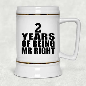 2nd Anniversary 2 Years Of Being Mr Right - Beer Stein