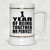 1st Anniversary 1 Year Of Being Mr Perfect - Beer Stein