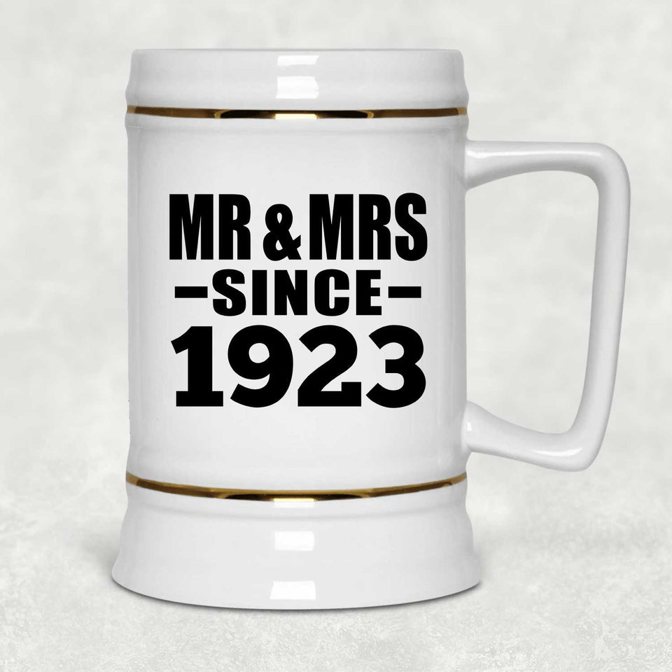 101st Anniversary Mr & Mrs Since 1923 - Beer Stein