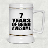 7th Birthday 7 Years Of Being Awesome - Beer Stein