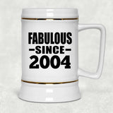 20th Birthday Fabulous Since 2004 - Beer Stein