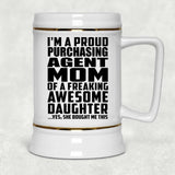 Proud Purchasing Agent Mom Of Awesome Daughter - Beer Stein