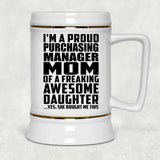 Proud Purchasing Manager Mom Of Awesome Daughter - Beer Stein