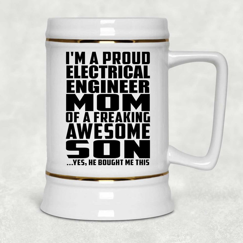 Proud Electrical Engineer Mom Of Awesome Son - Beer Stein