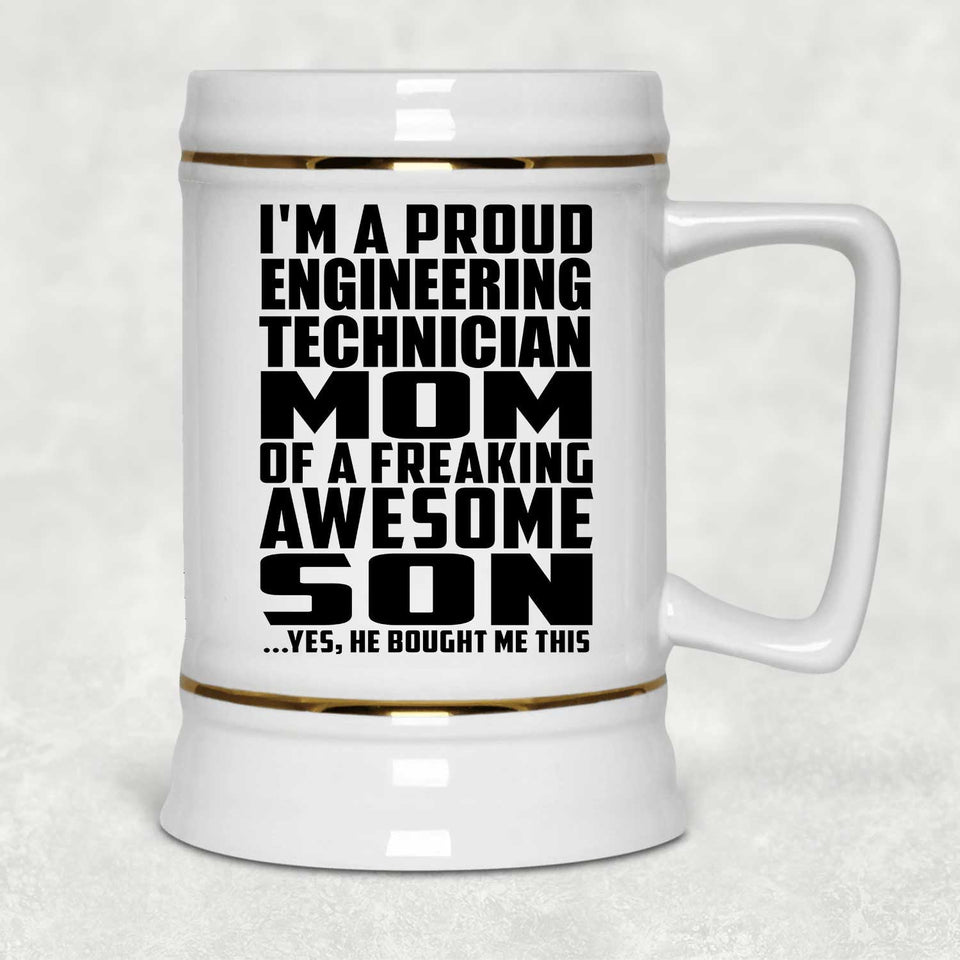 Proud Engineering Technician Mom Of Awesome Son - Beer Stein