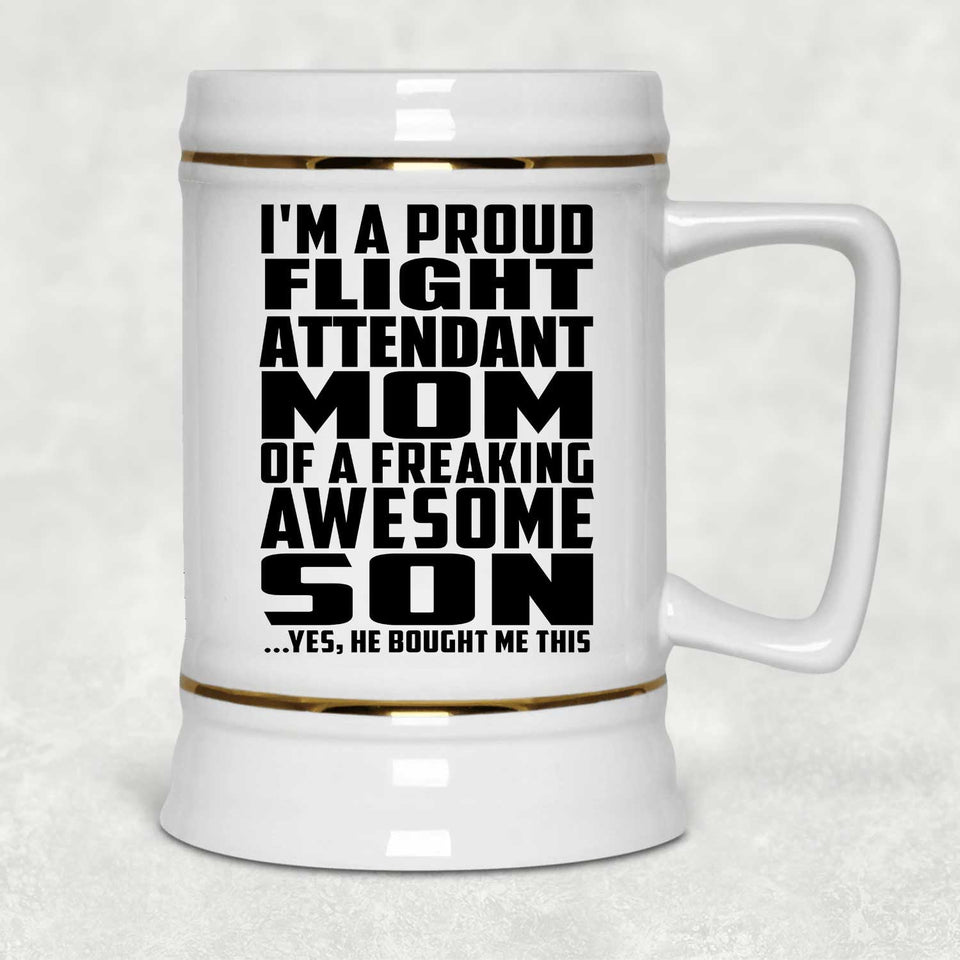 Proud Flight Attendant Mom Of Awesome Son - Beer Stein