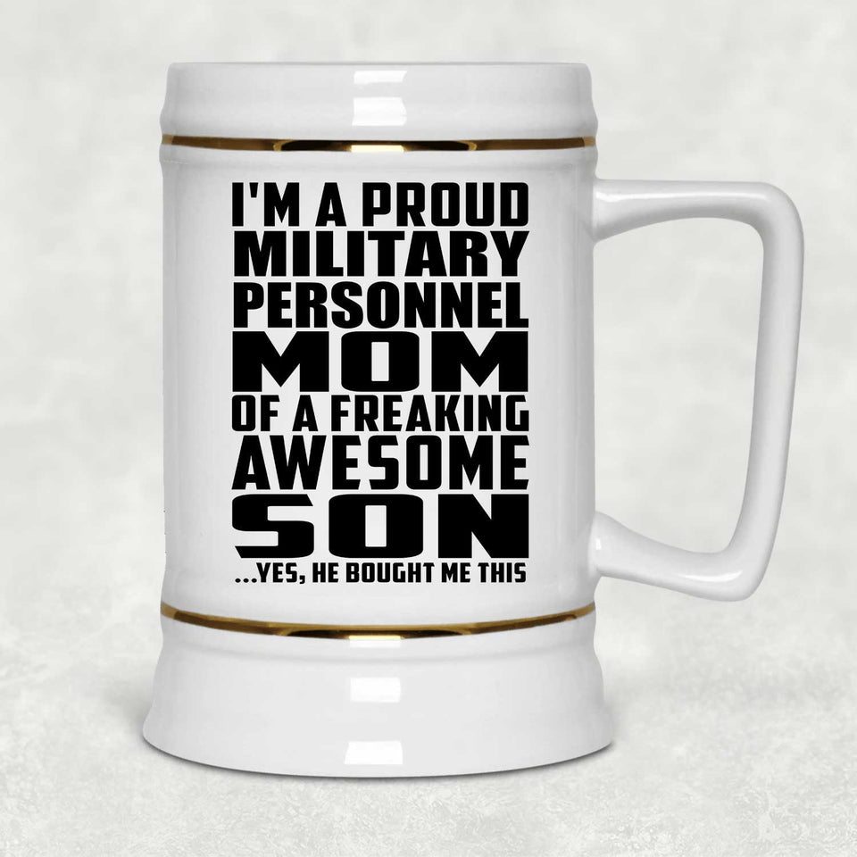 Proud Military Personnel Mom Of Awesome Son - Beer Stein
