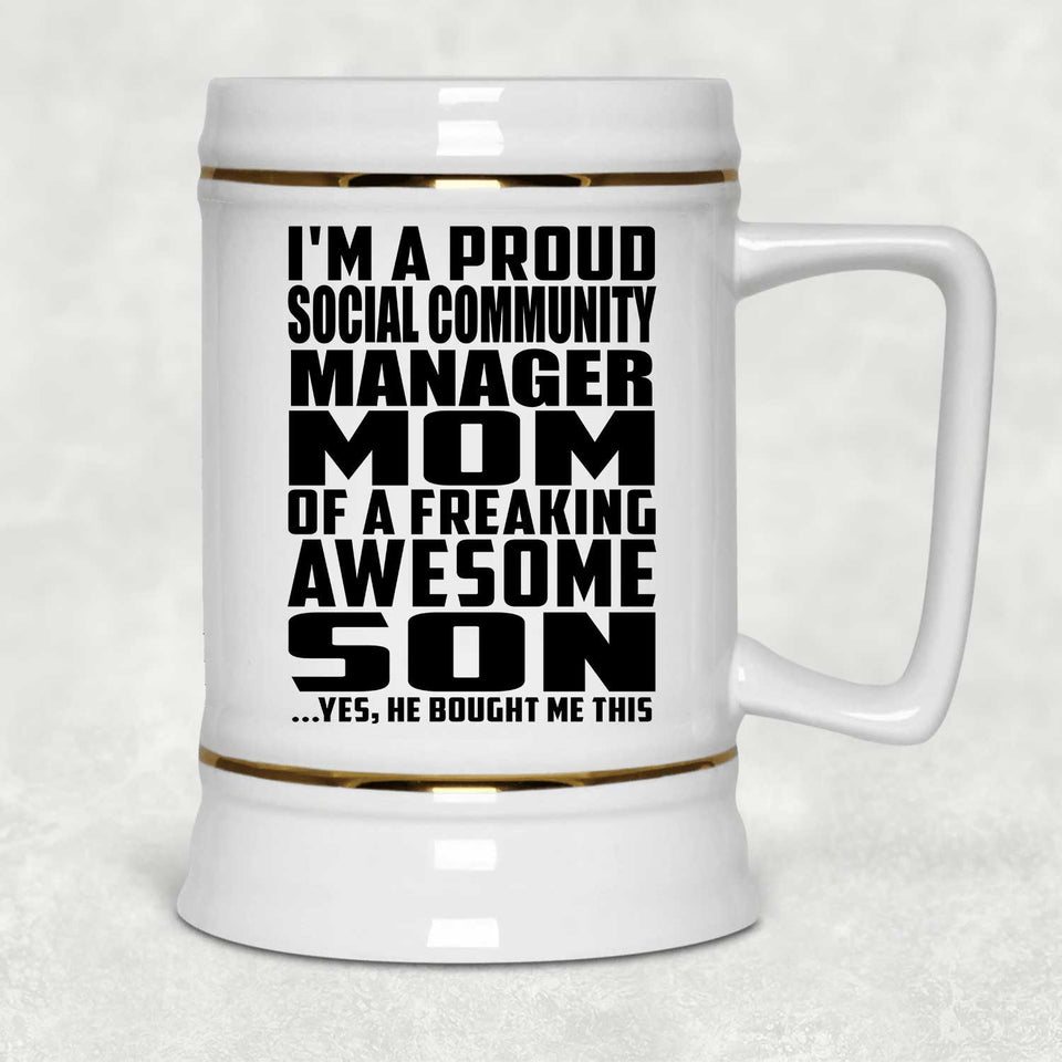Proud Social Community Manager Mom Of Awesome Son - Beer Stein