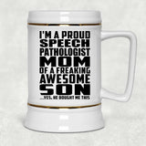 Proud Speech Pathologist Mom Of Awesome Son - Beer Stein