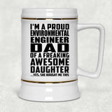 Proud Environmental Engineer Dad Of Awesome Daughter - Beer Stein