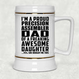 Proud Precision Assembler Dad Of Awesome Daughter - Beer Stein