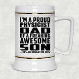 Proud Physicist Dad Of Awesome Son - Beer Stein