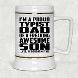 Proud Typist Dad Of Awesome Son - Beer Stein