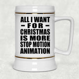 All I Want For Christmas Is More Stop Motion Animation - Beer Stein