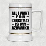 All I Want For Christmas Is My Azawakh - Beer Stein