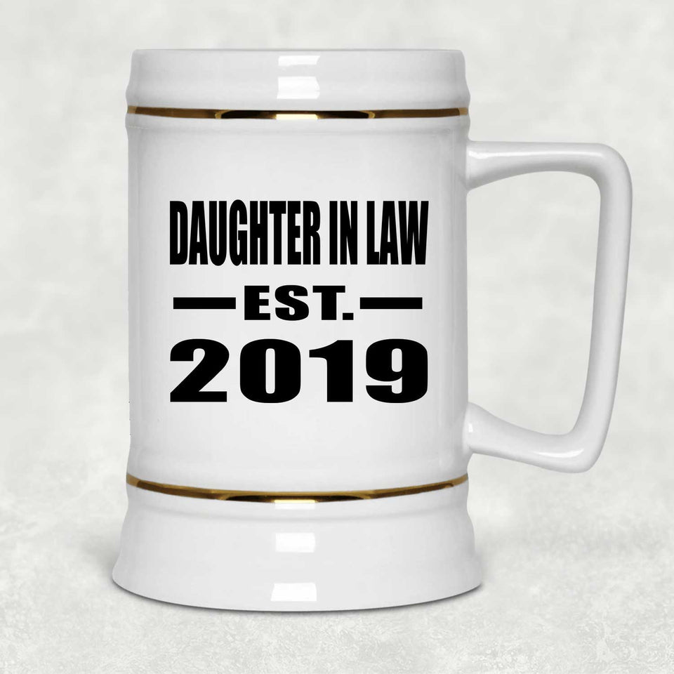Daughter In Law Established EST. 2019 - Beer Stein