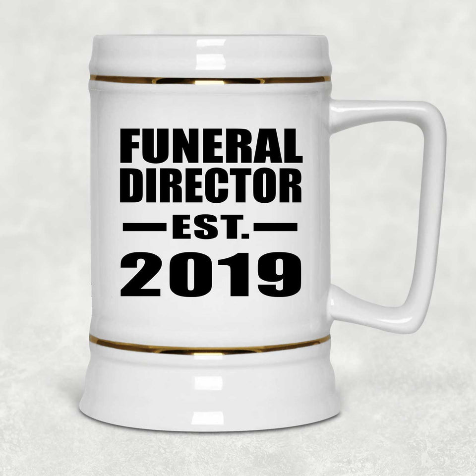 Funeral Director Established EST. 2019 - Beer Stein