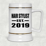 Hair Stylist Established EST. 2019 - Beer Stein