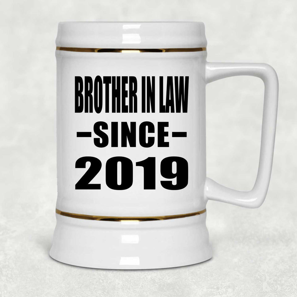 Brother In Law Since 2019 - Beer Stein