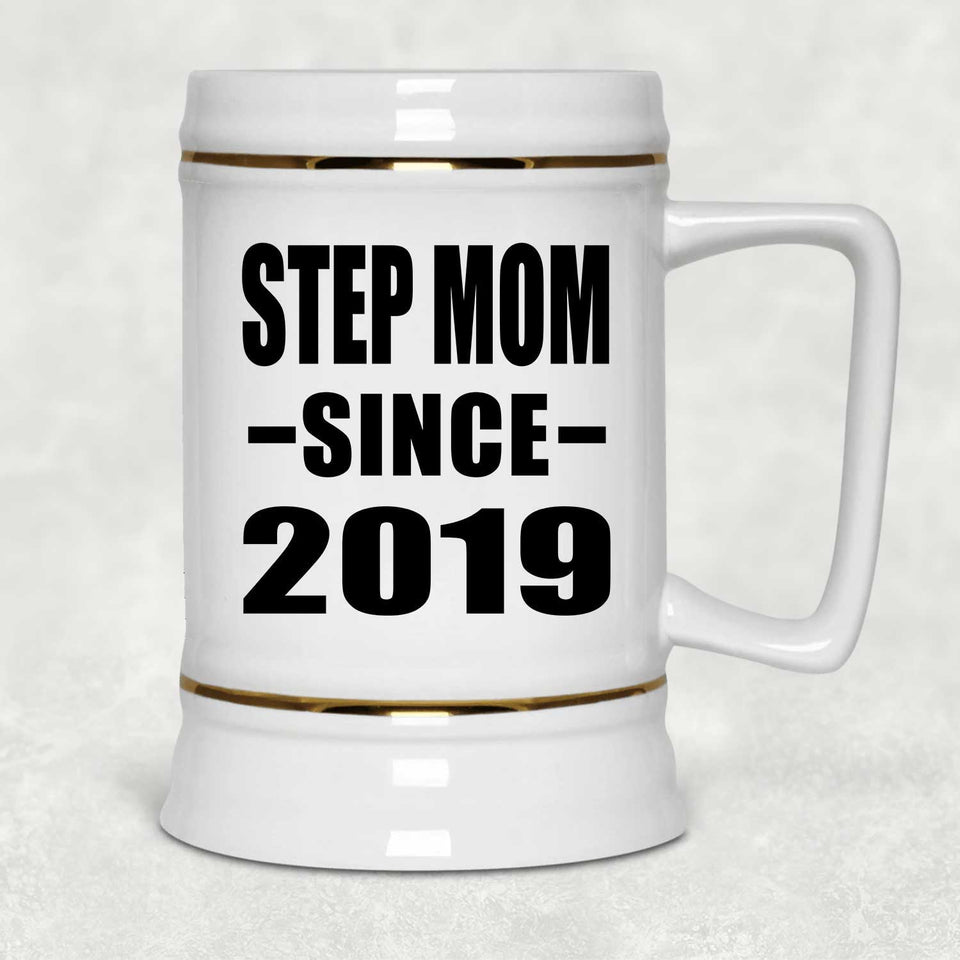 Step Mom Since 2019 - Beer Stein